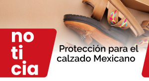 Protección de calzado mexicano