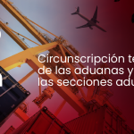 ANAM: Circunscripción territorial y secciones aduaneras