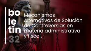 Mecanismos Alternativos: Solución de Controversias administrativa