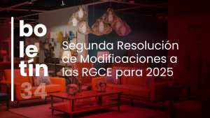 Segunda Resolución de Modificaciones a las RGCE para 2025