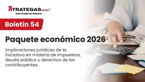Paquete económico: Implicaciones jurídicas de la iniciativa en materia de impuestos, deuda pública y derechos de los contribuyentes.