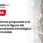 Recinto Fiscalizado Estratégico sería inviable con nueva Reforma