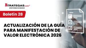 Actualización de la guía para Manifestación de Valor Electrónica 2026