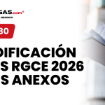 Modificaciones RGCE 2026: cambios clave y anexos